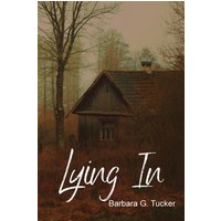 Lying In - Lying In - jetzt bei oelder-buchhandlung.de kaufen