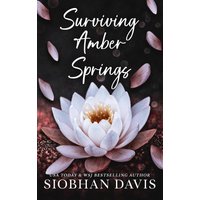Surviving Amber Springs: Hardcover - Surviving Amber Springs: Hardcover - jetzt bei oelder-buchhandlung.de kaufen
