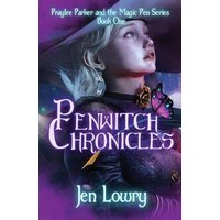 Penwitch Chronicles (Praylee Parker and the Magic Pen) - Penwitch Chronicles (Praylee Parker and the Magic Pen) - jetzt bei oelder-buchhandlung.de kaufen