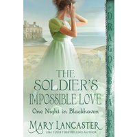 The Soldier's Impossible Love (One Night in Blackhaven, Band 3) - The Soldier's Impossible Love (One Night in Blackhaven, Band 3) - jetzt bei oelder-buchhandlung.de kaufen