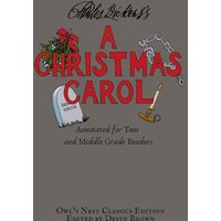 A Christmas Carol: Annotated for Teen and Middle Grade Readers (Owl's Nest Classics) - A Christmas Carol: Annotated for Teen and Middle Grade Readers (Owl's Nest Classics) - jetzt bei oelder-buchhandlung.de kaufen
