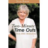 Two-Minute Time Outs: Daily Bible Meditations - Two-Minute Time Outs: Daily Bible Meditations - jetzt bei oelder-buchhandlung.de kaufen