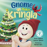 Gnome Makes Kringla: A Children's Scandinavian Nordic Christmas Book with Holiday Baking and Festive Fun (The Gnome Adventure Series, Band 4) - Gnome Makes Kringla: A Children's Scandinavian Nordic Christmas Book with Holiday Baking and Festive Fun (The Gnome Adventure Series, Band 4) - jetzt bei oelder-buchhandlung.de kaufen
