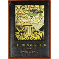 The Biographer: poems - The Biographer: poems - jetzt bei oelder-buchhandlung.de kaufen
