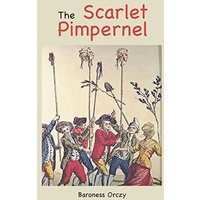 The Scarlet Pimpernel - The Scarlet Pimpernel - jetzt bei oelder-buchhandlung.de kaufen