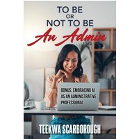To Be Or Not To Be An Admin - To Be Or Not To Be An Admin - jetzt bei oelder-buchhandlung.de kaufen