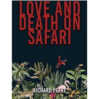 Love and Death on Safari - Love and Death on Safari - jetzt bei oelder-buchhandlung.de kaufen
