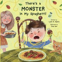 There's a MONSTER in my Spaghetti! - There's a MONSTER in my Spaghetti! - jetzt bei oelder-buchhandlung.de kaufen