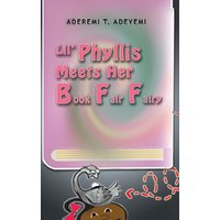 Lil' Phyllis Meets Her Book Fair Fairy - Lil' Phyllis Meets Her Book Fair Fairy - jetzt bei oelder-buchhandlung.de kaufen