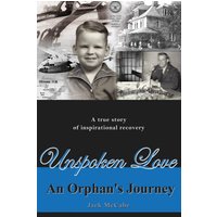 Unspoken Love: An Orphan's Journey - Unspoken Love: An Orphan's Journey - jetzt bei oelder-buchhandlung.de kaufen