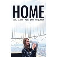 Home: Sacred Search for Belonging (Colored Edition) - Home: Sacred Search for Belonging (Colored Edition) - jetzt bei oelder-buchhandlung.de kaufen