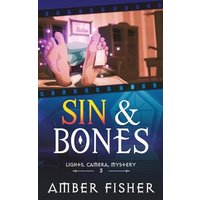 Sin and Bones (Lights, Camera, Mystery (Paranormal), Band 3) - Sin and Bones (Lights, Camera, Mystery (Paranormal), Band 3) - jetzt bei oelder-buchhandlung.de kaufen