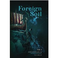 Foreign Soil: Volume I - Foreign Soil: Volume I - jetzt bei oelder-buchhandlung.de kaufen