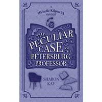The Peculiar Case of the Petersburg Professor - The Peculiar Case of the Petersburg Professor - jetzt bei oelder-buchhandlung.de kaufen