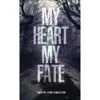 My Heart, My Fate - My Heart, My Fate - jetzt bei oelder-buchhandlung.de kaufen