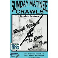 Sunday Matinee Crawls Double Feature: Rough Waters & The Cave in the Tree - Sunday Matinee Crawls Double Feature: Rough Waters & The Cave in the Tree - jetzt bei oelder-buchhandlung.de kaufen
