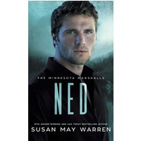 Ned: The woman he loves...kidnapped. The stakes couldn't be higher! (The Minnesota Marshalls, Band 3) - Ned: The woman he loves...kidnapped. The stakes couldn't be higher! (The Minnesota Marshalls, Band 3) - jetzt bei oelder-buchhandlung.de kaufen