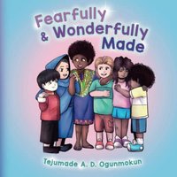 Fearfully & Wonderfully Made - Fearfully & Wonderfully Made - jetzt bei oelder-buchhandlung.de kaufen