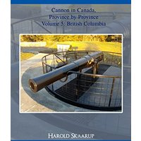 Cannon in Canada, Province by Province Volume 5 - Cannon in Canada, Province by Province Volume 5 - jetzt bei oelder-buchhandlung.de kaufen