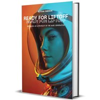 Ready for Liftoff: Becoming an Astronaut of the Mars Generation - Ready for Liftoff: Becoming an Astronaut of the Mars Generation - jetzt bei oelder-buchhandlung.de kaufen