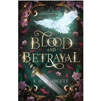 Blood and Betrayal: Legacy of the Dragon: Book One - Blood and Betrayal: Legacy of the Dragon: Book One - jetzt bei oelder-buchhandlung.de kaufen