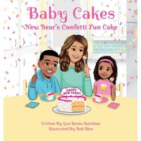 Baby Cakes: New Year's Confetti Fun Cake - Baby Cakes: New Year's Confetti Fun Cake - jetzt bei oelder-buchhandlung.de kaufen