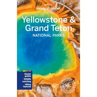 Lonely Planet Yellowstone & Grand Teton National Parks 7 (National Parks Guide)