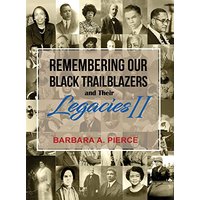 Remembering Our Black Trailblazers and their Legacies II - Remembering Our Black Trailblazers and their Legacies II - jetzt bei oelder-buchhandlung.de kaufen