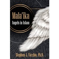 Mala'Ika: Angels In Islam - Mala'Ika: Angels In Islam - jetzt bei oelder-buchhandlung.de kaufen
