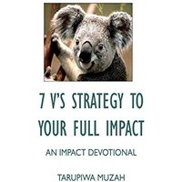 7 V’S Strategy to Your Full Impact - 7 V’S Strategy to Your Full Impact - jetzt bei oelder-buchhandlung.de kaufen