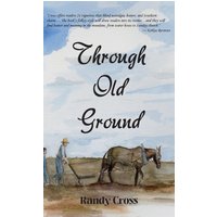 Through Old Ground - Through Old Ground - jetzt bei oelder-buchhandlung.de kaufen