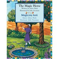 The Magic Horse / Magiczny koń: Bilingual English-Polish Edition / Wydanie dwujęzyczne angielsko-polskie: Bilingual English-Polish Edition / Wydanie dwuj¿zyczne angielsko-polskie (Teaching Stories) - The Magic Horse / Magiczny koń: Bilingual English-Polish Edition / Wydanie dwujęzyczne angielsko-polskie: Bilingual English-Polish Edition / Wydanie dwuj¿zyczne angielsko-polskie (Teaching Stories) - jetzt bei oelder-buchhandlung.de kaufen