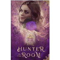 The Hunter in the Room (Emmalynn Atera, Band 2) - The Hunter in the Room (Emmalynn Atera, Band 2) - jetzt bei oelder-buchhandlung.de kaufen