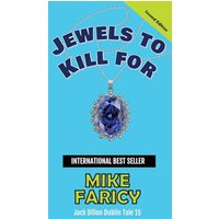 Jewels to Kill For: Jack Dillon Dublin Tale 15 - Jewels to Kill For: Jack Dillon Dublin Tale 15 - jetzt bei oelder-buchhandlung.de kaufen