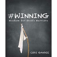 #Winning: Wisdom for God’s Warriors - #Winning: Wisdom for God’s Warriors - jetzt bei oelder-buchhandlung.de kaufen