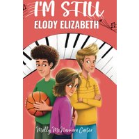 I'm Still Elody Elizabeth - I'm Still Elody Elizabeth - jetzt bei oelder-buchhandlung.de kaufen