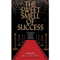 The Sweet Smell of Success - The Sweet Smell of Success - jetzt bei oelder-buchhandlung.de kaufen