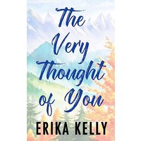 The Very Thought Of You (Alternate Special Edition Cover): A Calamity Falls Small Town Romance (Calamity Falls Alternate Special Edition Covers, Band 3) - The Very Thought Of You (Alternate Special Edition Cover): A Calamity Falls Small Town Romance (Calamity Falls Alternate Special Edition Covers, Band 3) - jetzt bei oelder-buchhandlung.de kaufen