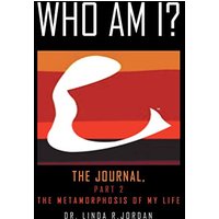 Who Am I?: The Journal, Part 2 the Metamorphosis of My Life - Who Am I?: The Journal, Part 2 the Metamorphosis of My Life - jetzt bei oelder-buchhandlung.de kaufen