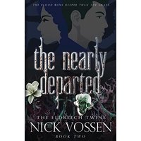 The Nearly Departed (The Eldritch Twins) - The Nearly Departed (The Eldritch Twins) - jetzt bei oelder-buchhandlung.de kaufen