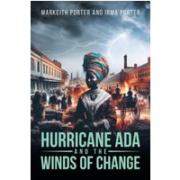 Hurricane Ada and the Winds of Change - Hurricane Ada and the Winds of Change - jetzt bei oelder-buchhandlung.de kaufen