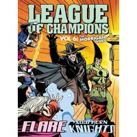 League of Champions, Volume 6: The Morrigan Wars - League of Champions, Volume 6: The Morrigan Wars - jetzt bei oelder-buchhandlung.de kaufen