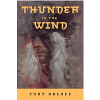Thunder In the Wind - Thunder In the Wind - jetzt bei oelder-buchhandlung.de kaufen