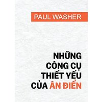 Nh¿ng công c¿ thi¿t y¿u c¿a ân ¿i¿n - Nh¿ng công c¿ thi¿t y¿u c¿a ân ¿i¿n - jetzt bei oelder-buchhandlung.de kaufen
