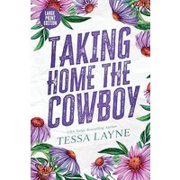Taking Home the Cowboy - Taking Home the Cowboy - jetzt bei oelder-buchhandlung.de kaufen