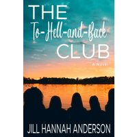 The To-Hell-and-Back Club - The To-Hell-and-Back Club - jetzt bei oelder-buchhandlung.de kaufen
