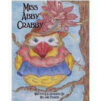 Miss Abby Crabby - Miss Abby Crabby - jetzt bei oelder-buchhandlung.de kaufen
