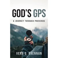 God's GPS: A Journey Through Proverbs - God's GPS: A Journey Through Proverbs - jetzt bei oelder-buchhandlung.de kaufen