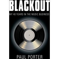 BLACKOUT: My 40 Years in the Music Business - BLACKOUT: My 40 Years in the Music Business - jetzt bei oelder-buchhandlung.de kaufen