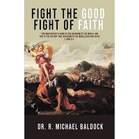 Fight The Good Fight of Faith - Fight The Good Fight of Faith - jetzt bei oelder-buchhandlung.de kaufen